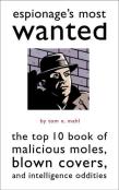 Espionage'S Most Wanted