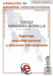 Espionaje, Seguridad Nacional Y Relaciones Internacionales