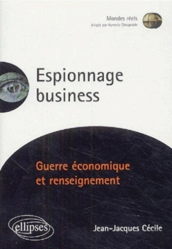 Bertrand.pt - Espionnage Business - Guerre Économique Et Renseignement