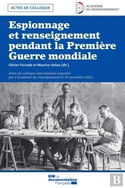 Bertrand.pt - Espionnage Et Renseignement Pendant La Première Guerre Mondiale