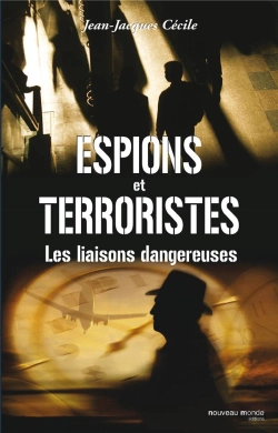 Bertrand.pt - Espions Et Terroristes ; Les Liaisons Dangereuses