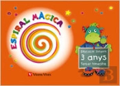 Espiral Magica, 1 Educacio Infantil, 3-4 Anys. 3 Trimestre