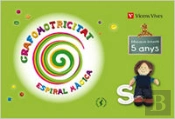 Espiral Magica, Grafomotricitat, Llengua, 3 Educacio Infantil, 5-6 Anys (Valencia)
