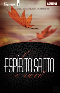 Bertrand.pt - Espírito Santo E Você | Professor