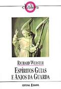 Espíritos Guias e Anjos-da-Guarda