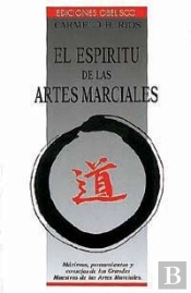Espiritu De Las Artes Marciales, El