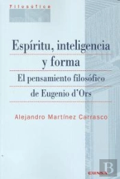 Espíritu, Inteligencia Y Forma