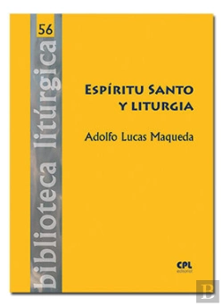 Bertrand.pt - Espíritu Santo Y Liturgia