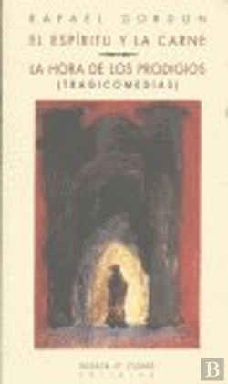 Bertrand.pt - Espiritu Y La Carne ; La Hora De Los Prodigios, El