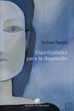 Bertrand.pt - Espiritualidad Para La Depresion