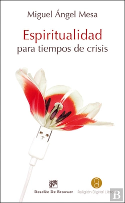 Bertrand.pt - Espiritualidad Para Tiempos De Crisis