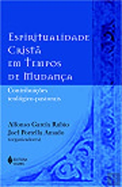 Bertrand.pt - Espiritualidade Cristã em Tempos de Mudança