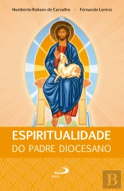 Espiritualidade Do Padre Diocesano