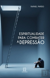 Espiritualidade Para Combater A Depressão