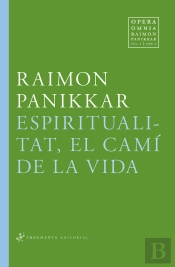 Espiritualitat, El Camí De La Vida
