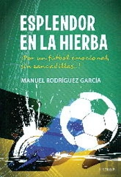 Esplendor En La Hierba