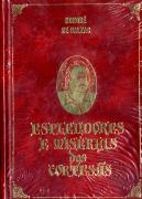 Esplendores e Misérias das Cortesãs - I e II