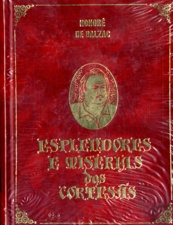 Bertrand.pt - Esplendores e Misérias das Cortesãs - I e II