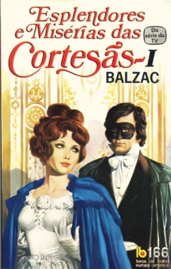 Bertrand.pt - Esplendores e Misérias das Cortesãs - Volume I