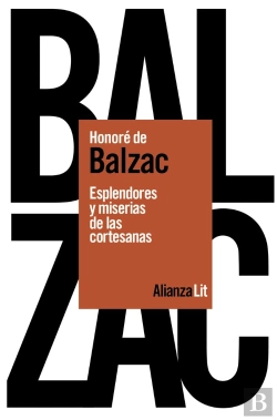 Bertrand.pt - Esplendores Y Miserias De Las Cortesanas