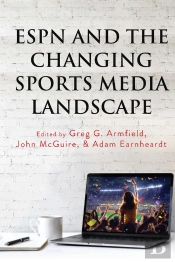 Espn And The Changing Sports Media Landscape