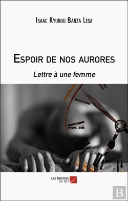 Bertrand.pt - Espoir De Nos Aurores - Lettre A Une Femme