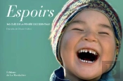 Espoirs ; 365 Clés De La Pensée D'Occident