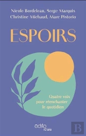 Espoirs : Quatre Voix Pour Réenchanter Le Quotidien