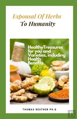 Bertrand.pt - Espousal Of Herbs To Humanity