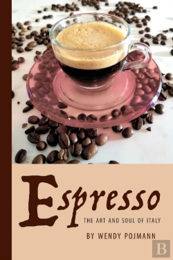Bertrand.pt - Espresso: The Art And Soul Of Italy