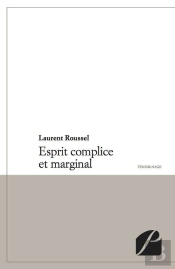Esprit Complice Et Marginal
