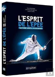 Esprit De L'Epee - Tactique, Mental, Psychologie