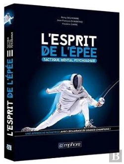 Bertrand.pt - Esprit De L'Epee - Tactique, Mental, Psychologie
