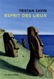 Esprit Des Lieux (Chroniques Nomades)
