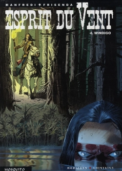 Bertrand.pt - Esprit Du Vent Tome 4 ; Windigo