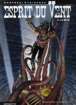 Bertrand.pt - Esprit Du Vent Tome 5 ; La Bête