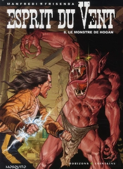 Bertrand.pt - Esprit Du Vent Tome 8 ; Le Monstre De Hogan