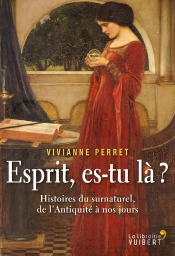 Esprit Es Tu La ?
