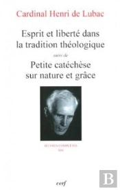Esprit Et Liberté Dans La Tradition Théologique