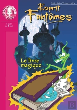 Bertrand.pt - Esprit Fantômes 01 - Le Livre Magique