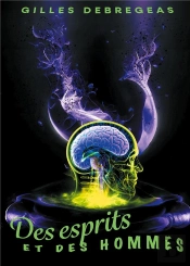 Esprits Et Hommes - Au Commencement