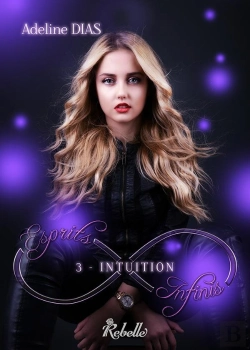 Bertrand.pt - Esprits Infinis Tome 3 : Intuitions