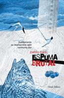 Espuma Brutal 