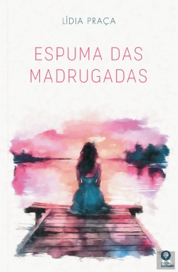 Bertrand.pt - Espuma das Madrugadas