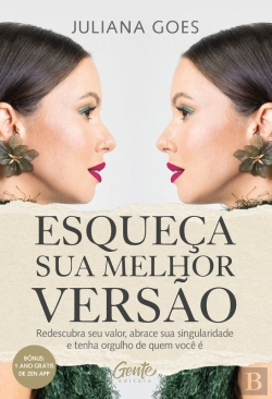Bertrand.pt - Esqueça Sua Melhor Versão