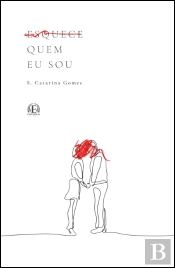 Esquece Quem Eu Sou