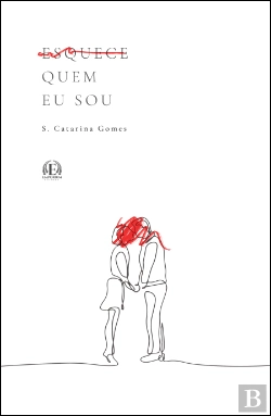 Bertrand.pt - Esquece Quem Eu Sou