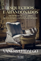 Esquecidos E Abandonados