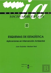 Esquemas De Estadística: Aplicaciones En Intervención Ambiental