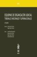 Esquemas De Organización Judicial Tribunales Nacionales Y Suprenacionales 5ª Edicíon